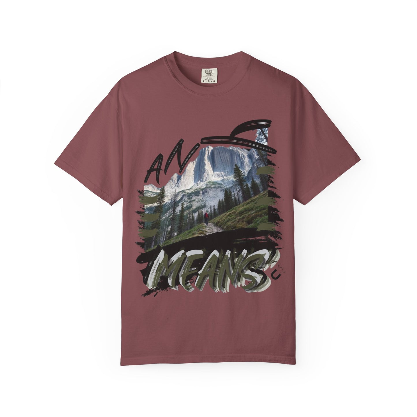 Any Means Graphic tee