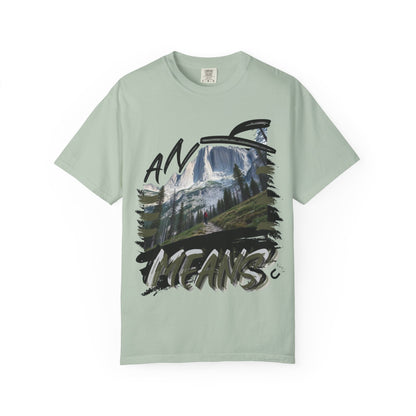 Any Means Graphic tee