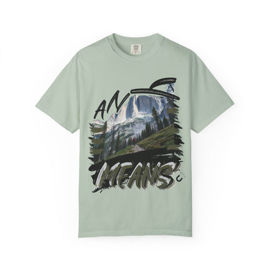 Any Means Graphic tee