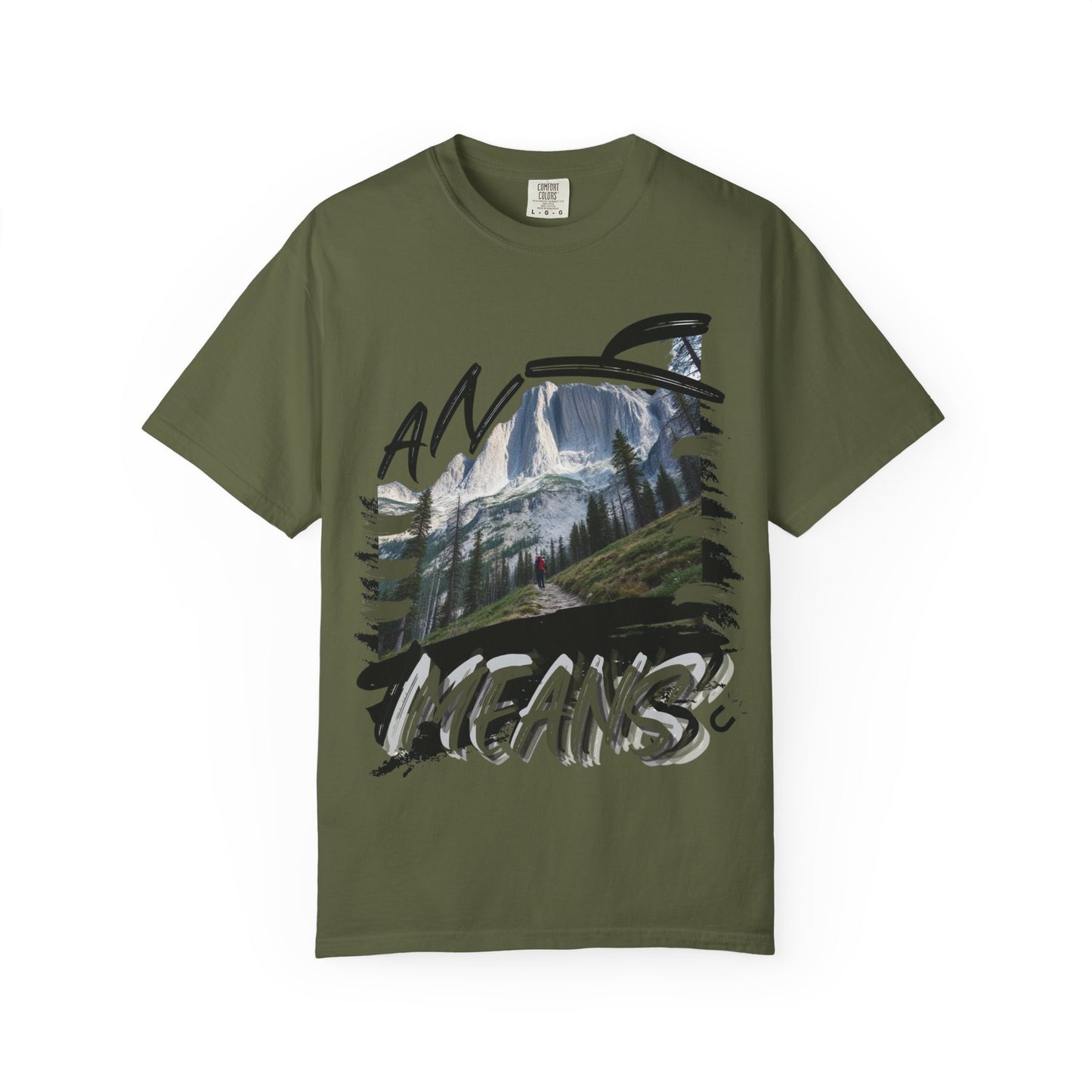 Any Means Graphic tee